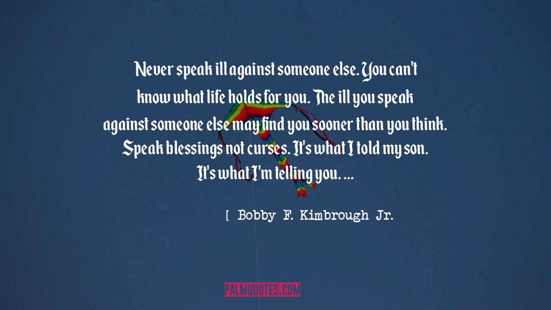 Curses quotes by Bobby F. Kimbrough Jr.