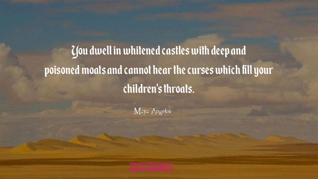 Curses quotes by Maya Angelou