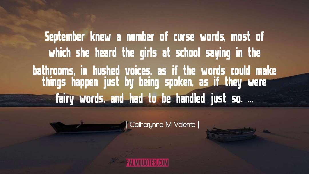 Cursing quotes by Catherynne M Valente