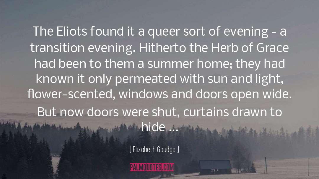 Curtains quotes by Elizabeth Goudge