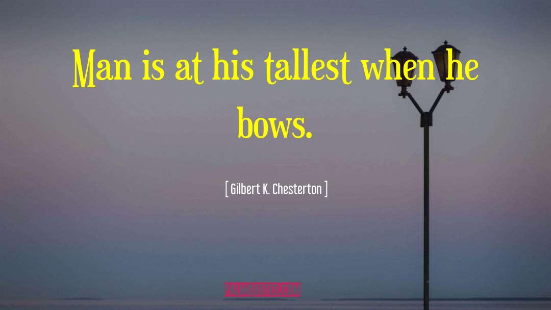 Curtseys Or Bows quotes by Gilbert K. Chesterton
