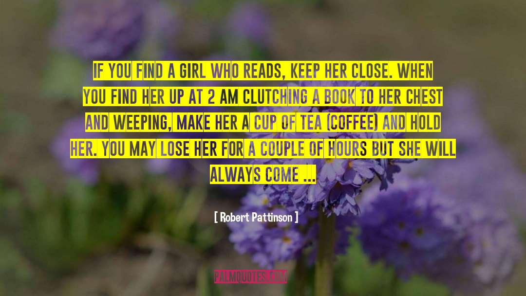 Cusa Tea quotes by Robert Pattinson