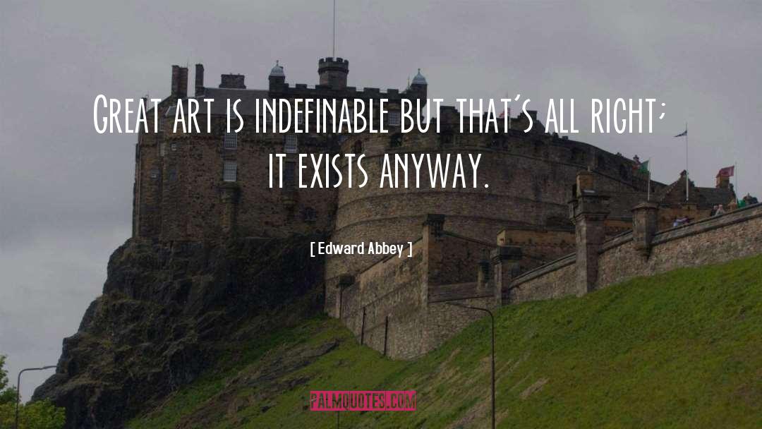 Cusani Art quotes by Edward Abbey