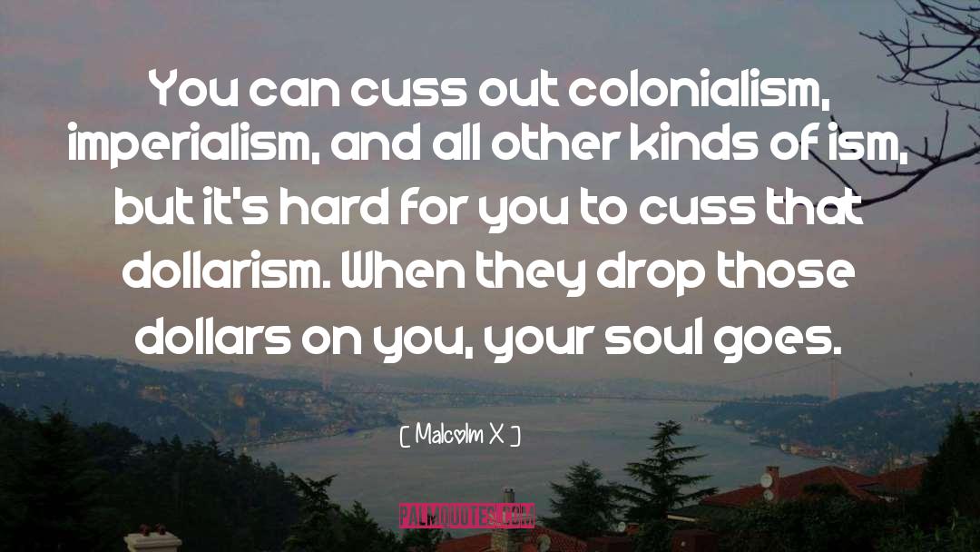 Cuss quotes by Malcolm X