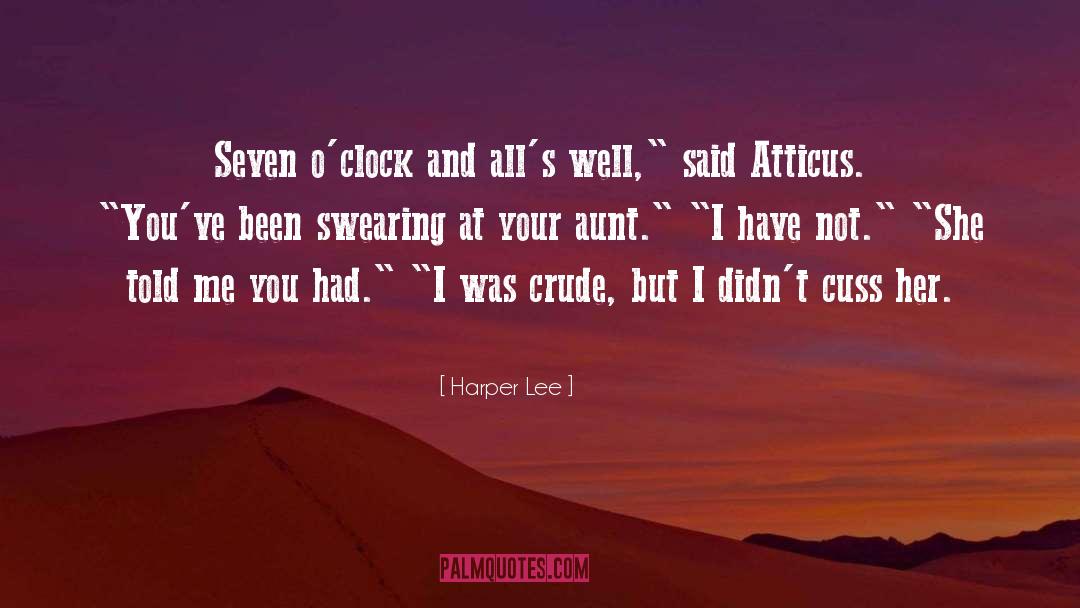 Cuss quotes by Harper Lee
