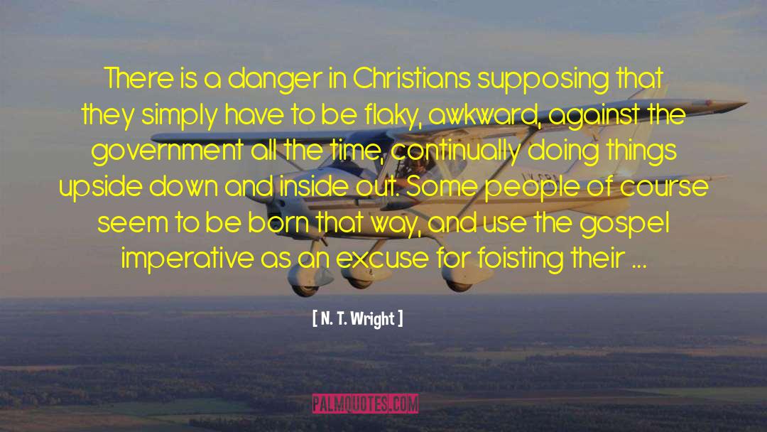 Cussedness quotes by N. T. Wright