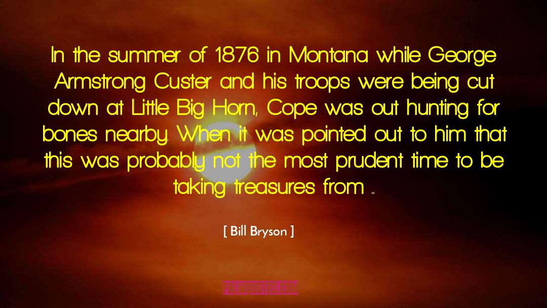 Custer quotes by Bill Bryson