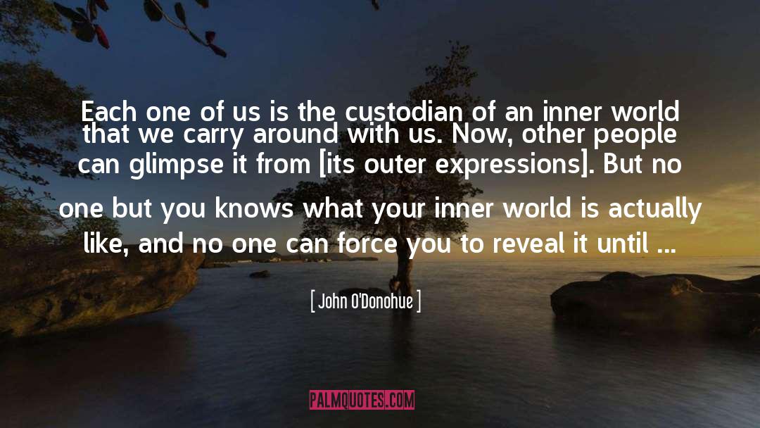 Custodian quotes by John O'Donohue