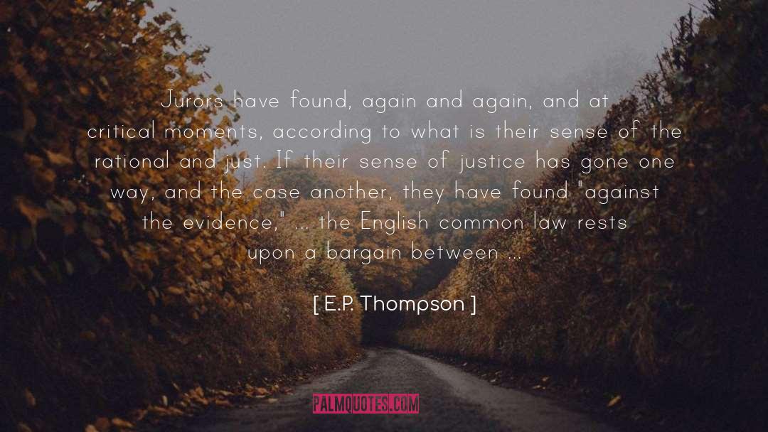 Custody Case quotes by E.P. Thompson