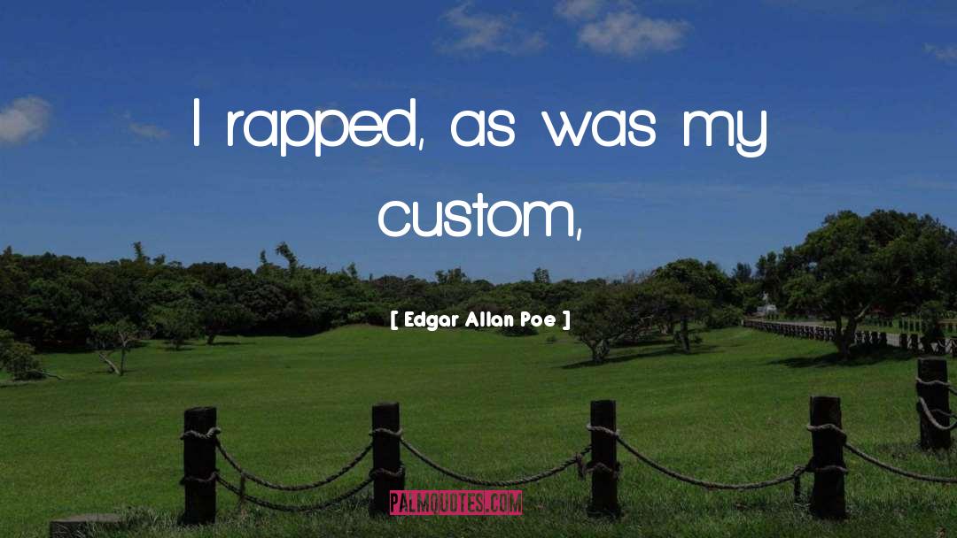 Custom quotes by Edgar Allan Poe