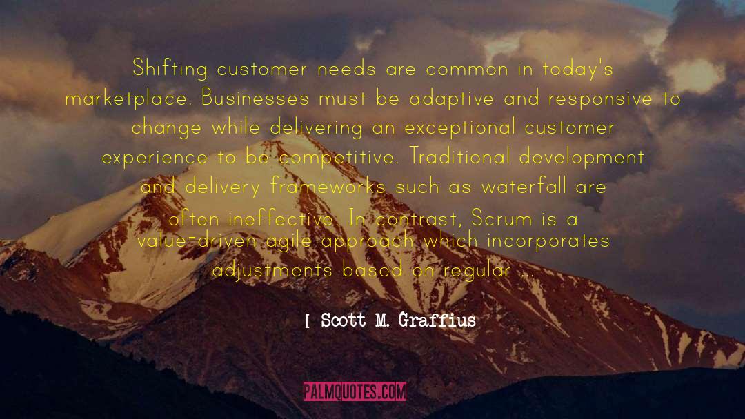 Customer Experience quotes by Scott M. Graffius