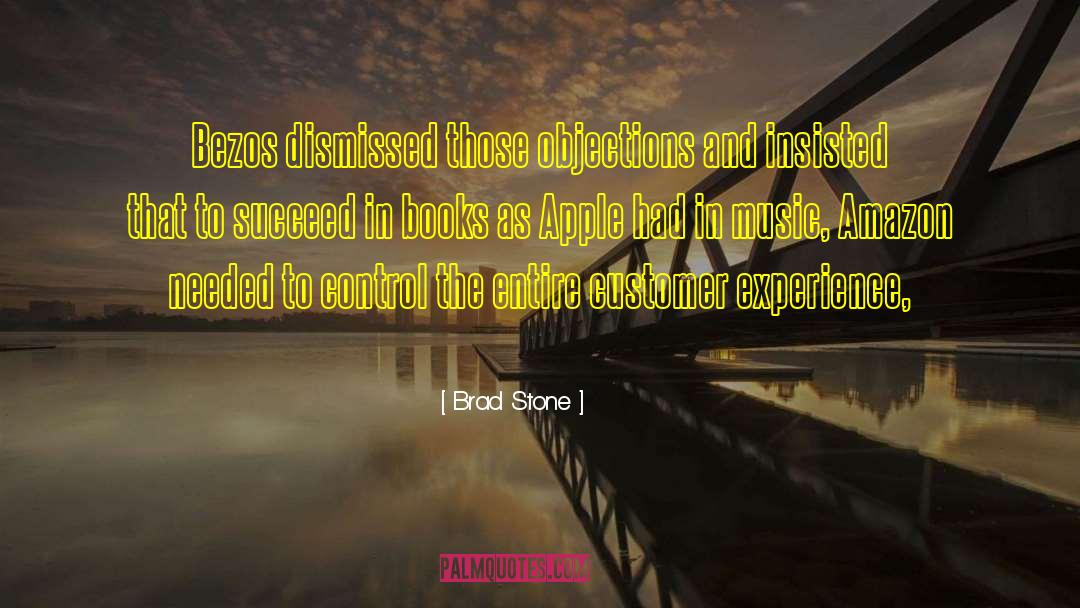 Customer Experience quotes by Brad Stone