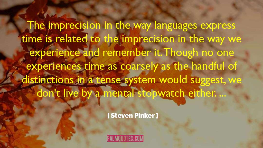 Customer Experience quotes by Steven Pinker