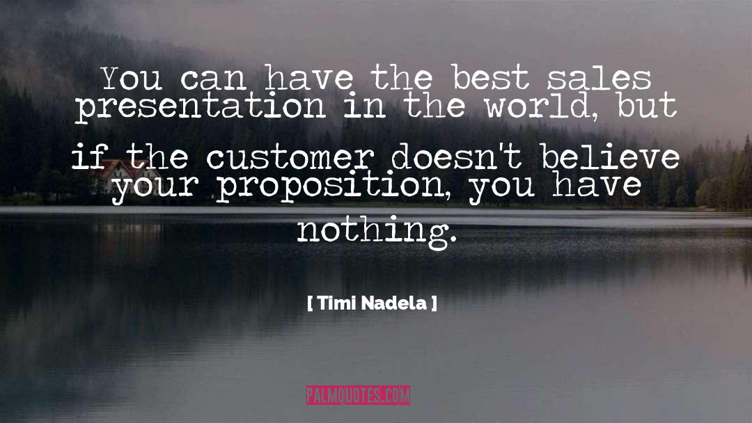 Customer Loyalty quotes by Timi Nadela