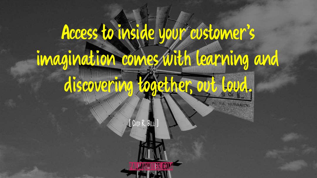 Customer Loyalty quotes by Chip R. Bell