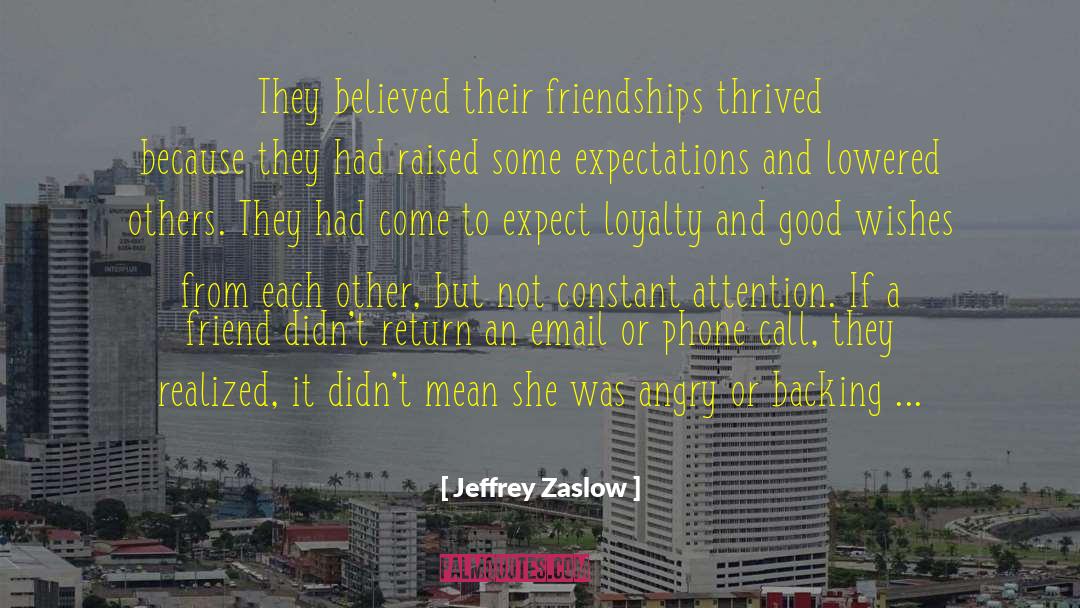 Customer Loyalty quotes by Jeffrey Zaslow