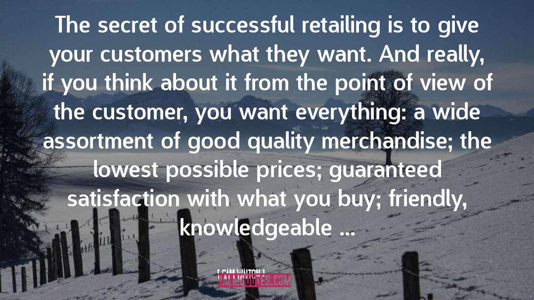 Customer quotes by Sam Walton