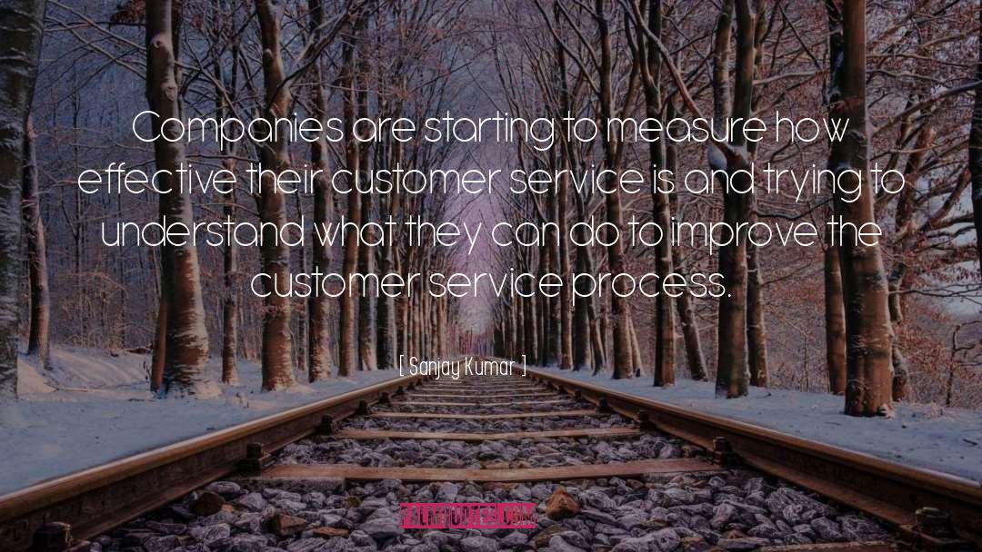 Customer quotes by Sanjay Kumar