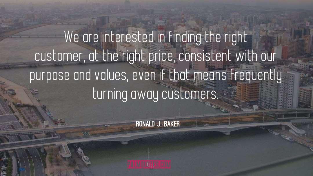 Customer Relations quotes by Ronald J. Baker