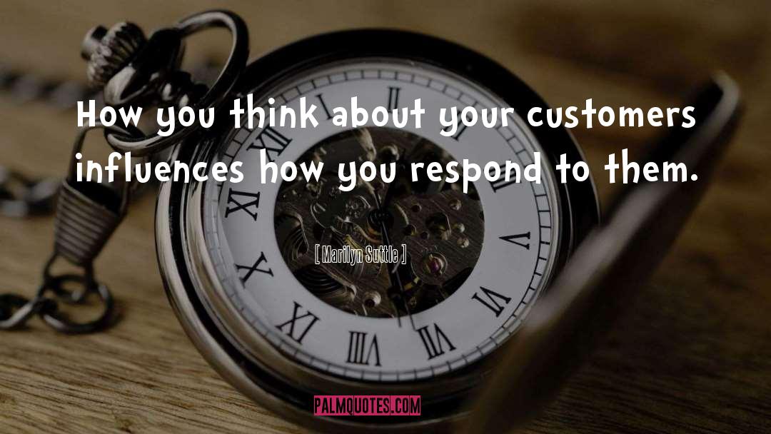 Customer Service Advice quotes by Marilyn Suttle