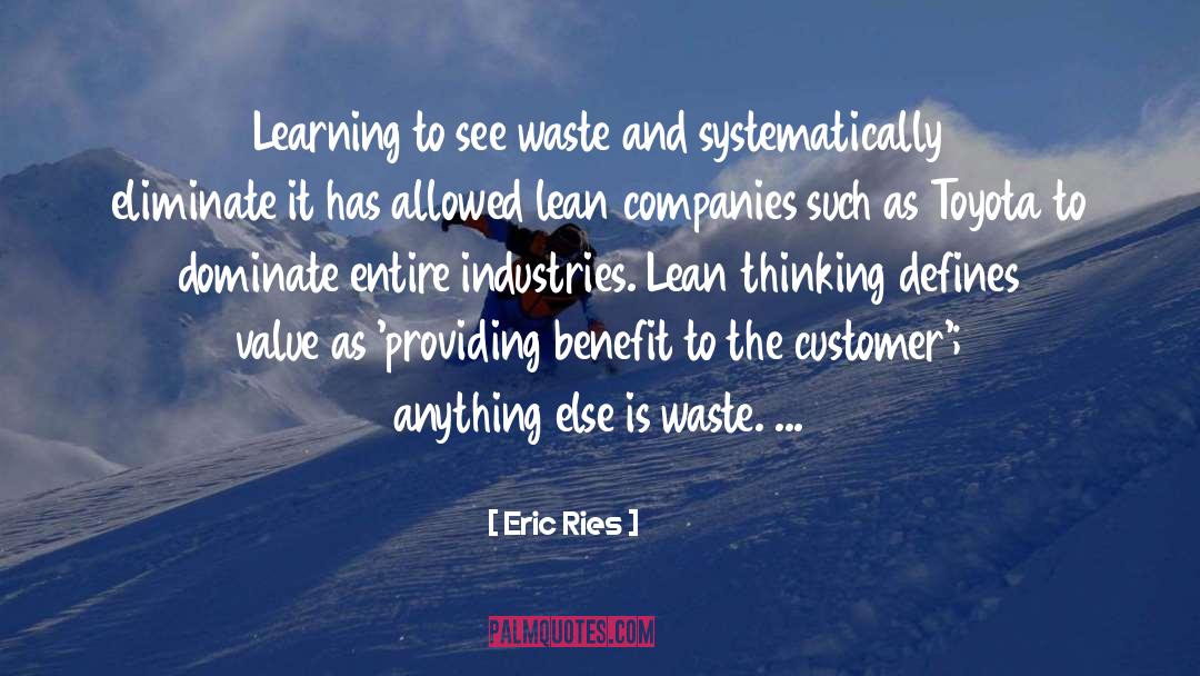 Customers quotes by Eric Ries