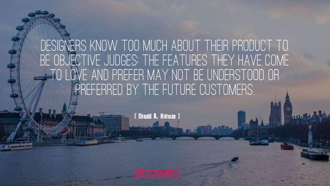 Customers quotes by Donald A. Norman