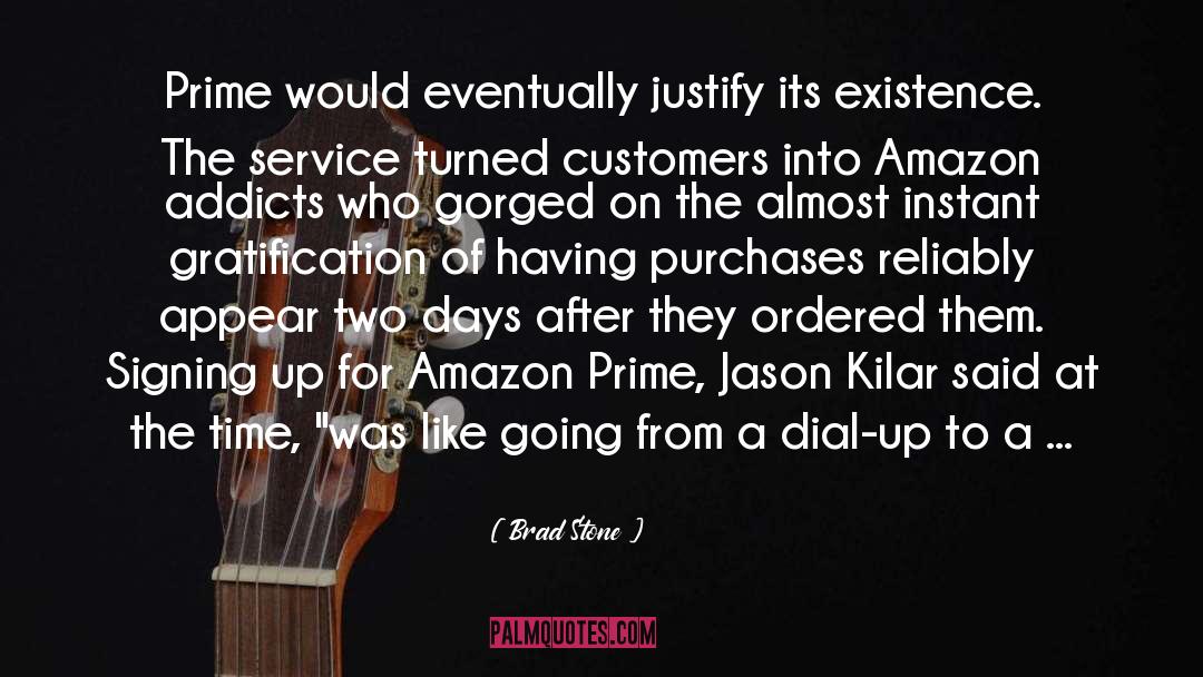 Customers quotes by Brad Stone