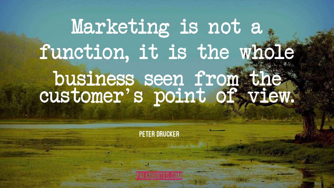 Customers quotes by Peter Drucker