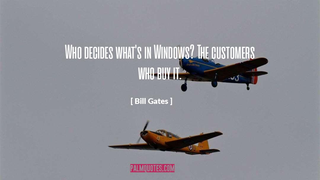 Customers quotes by Bill Gates