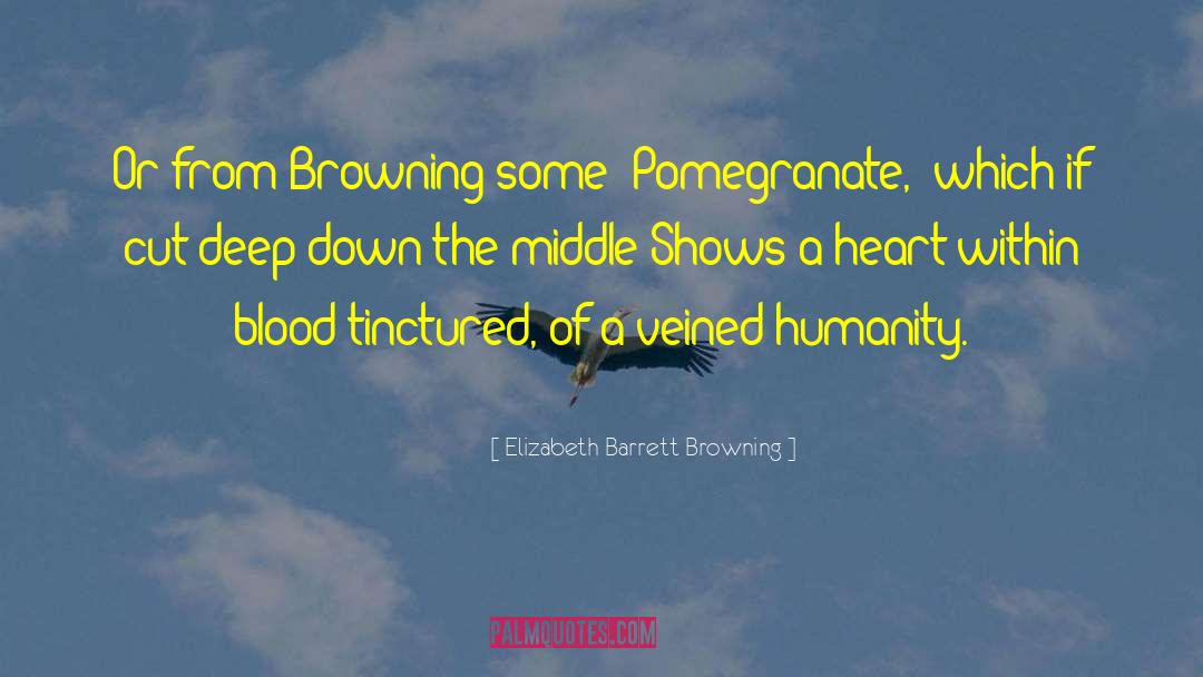 Cut A Movie quotes by Elizabeth Barrett Browning