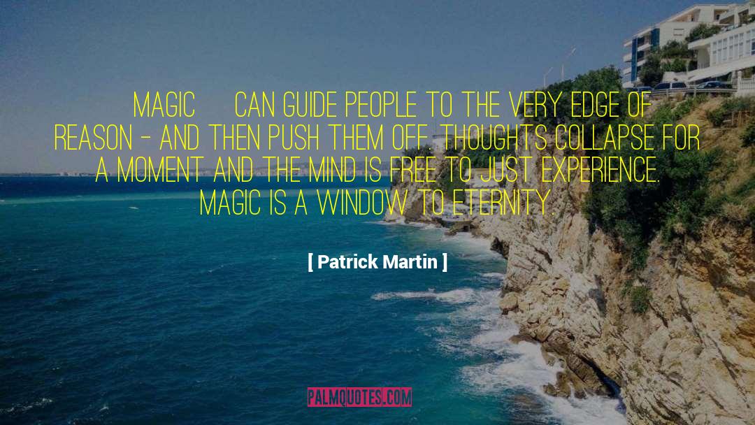 Cut People Off quotes by Patrick Martin