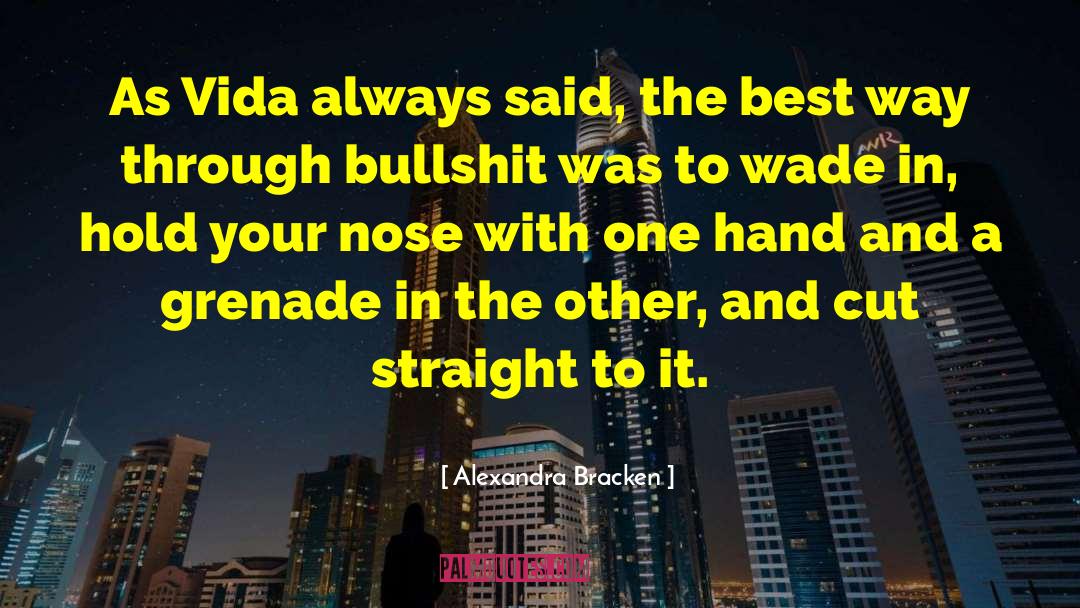 Cut Straight To It quotes by Alexandra Bracken