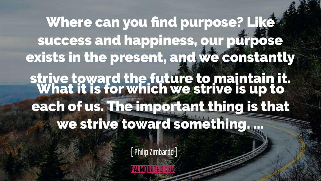 Cut Up Future Present quotes by Philip Zimbardo