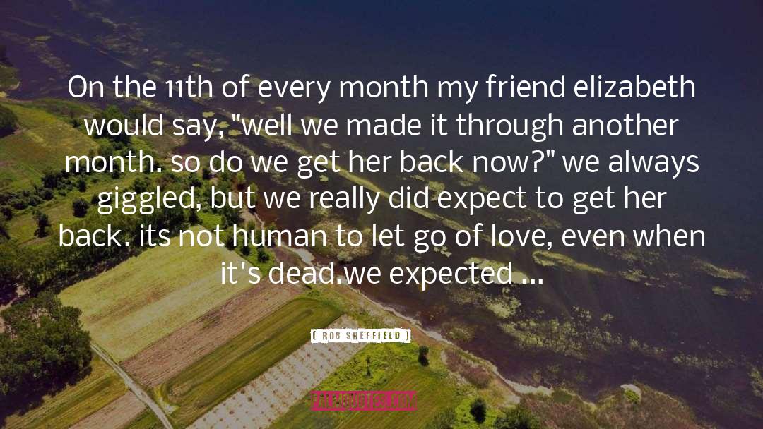 Cute 11 Month Anniversary quotes by Rob Sheffield