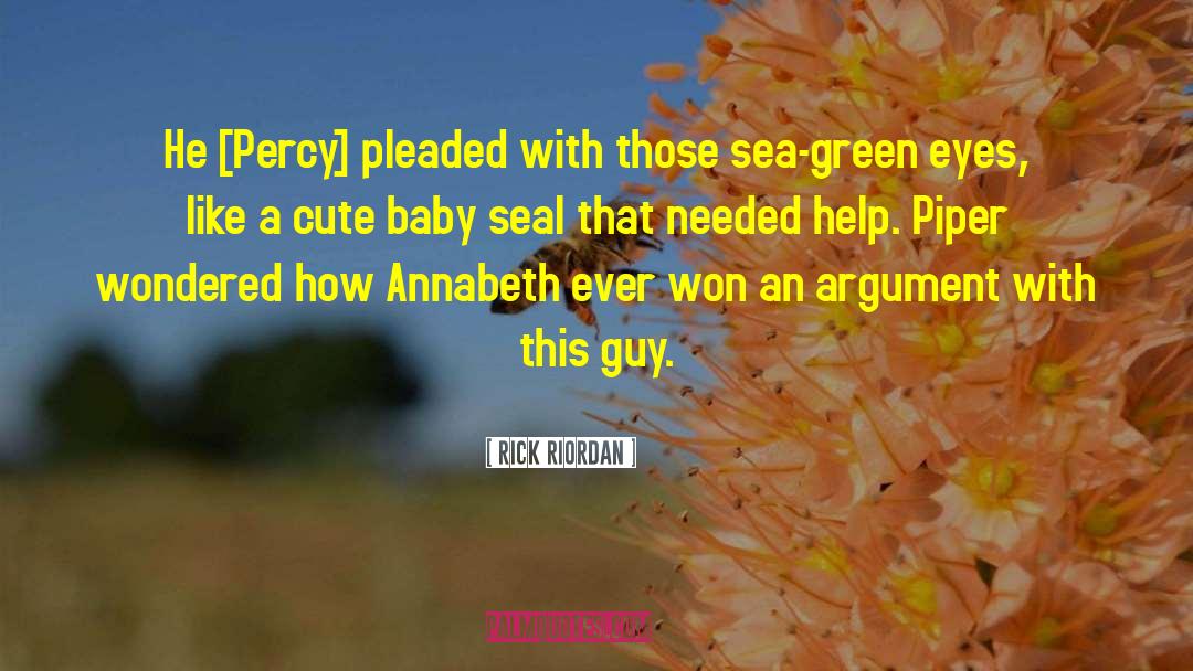 Cute Baby Pics And quotes by Rick Riordan