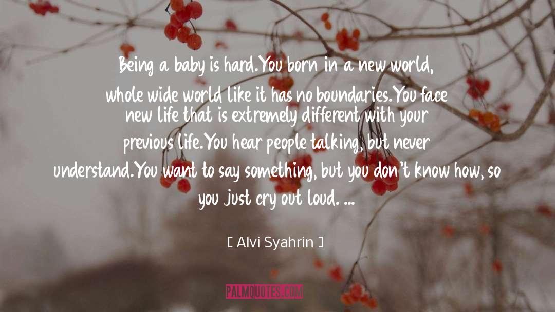 Cute Baby quotes by Alvi Syahrin