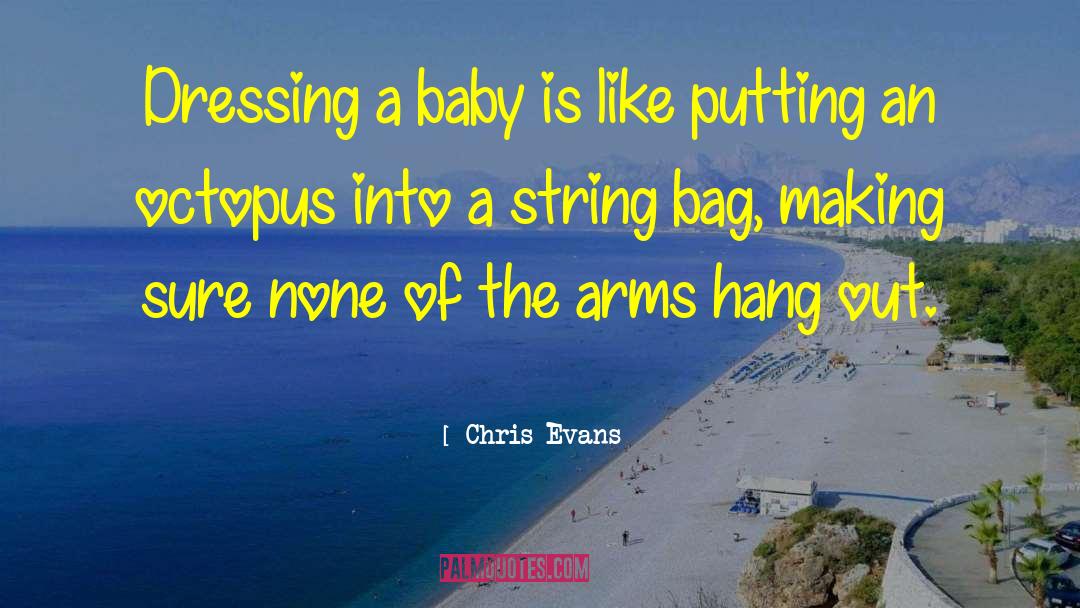 Cute Baby quotes by Chris Evans