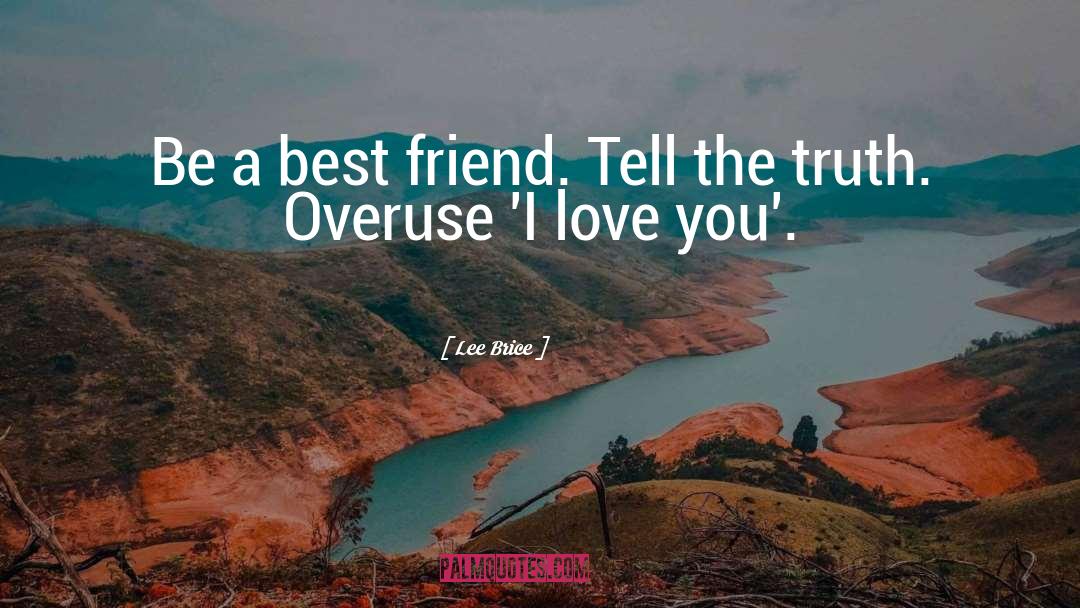 Cute Best Friend quotes by Lee Brice