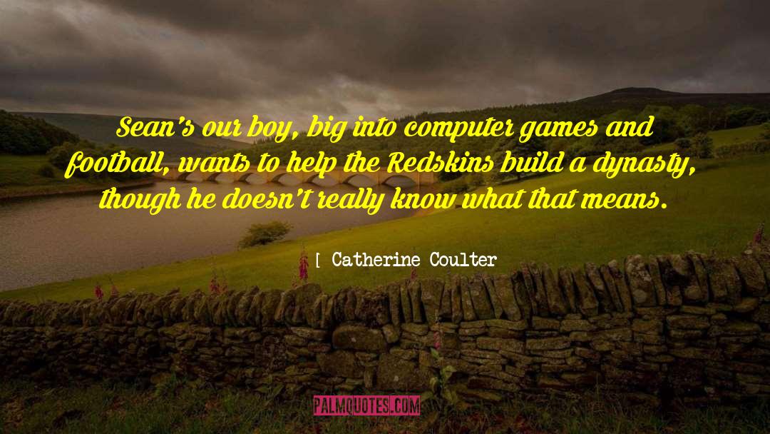 Cute Boy quotes by Catherine Coulter