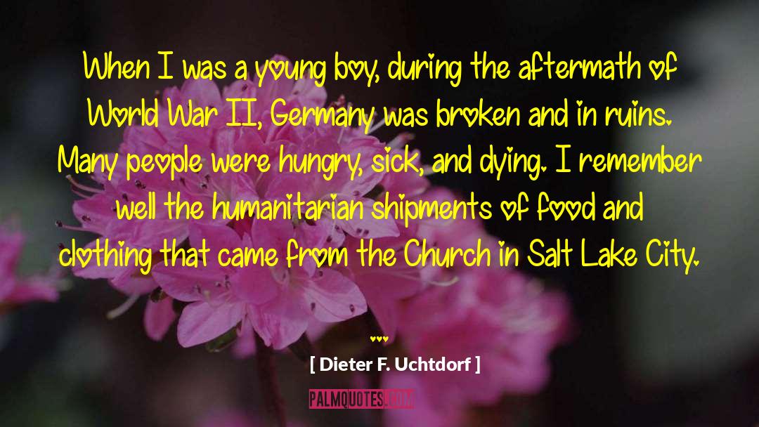 Cute Boy quotes by Dieter F. Uchtdorf