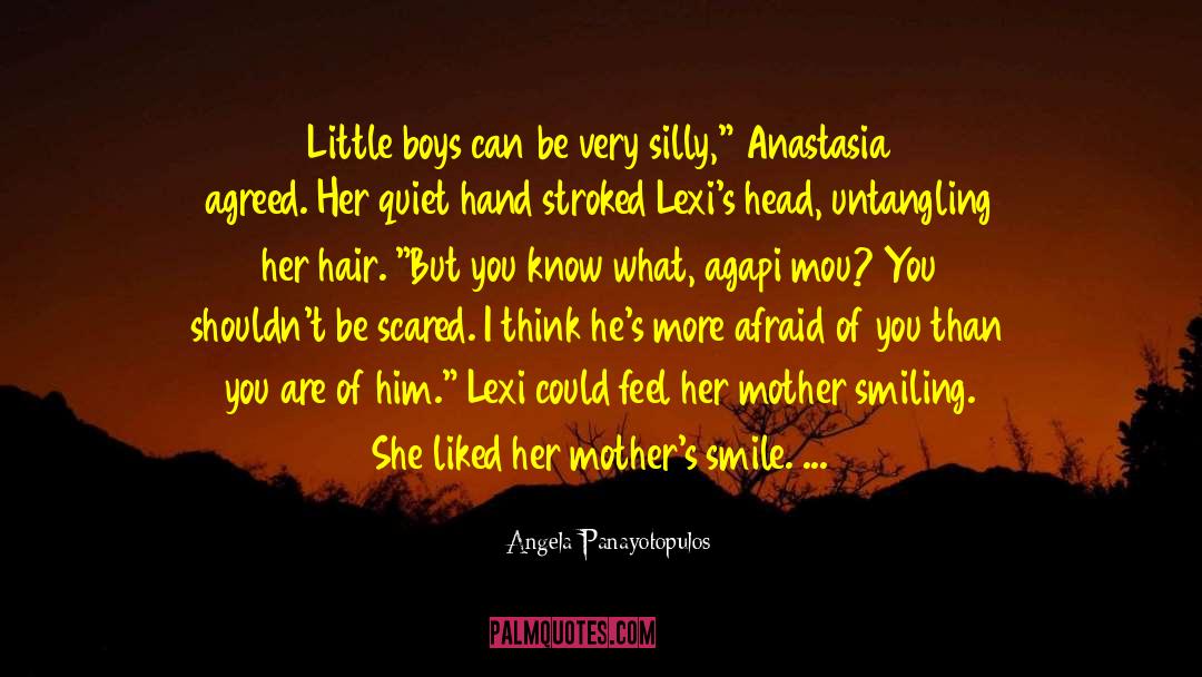 Cute Boys quotes by Angela Panayotopulos