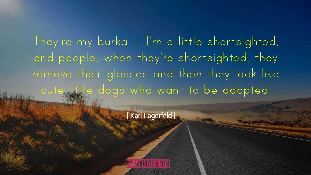 Cute Dog quotes by Karl Lagerfeld