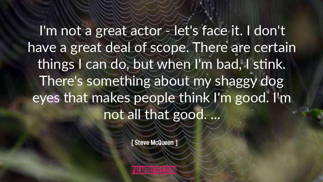 Cute Dog quotes by Steve McQueen