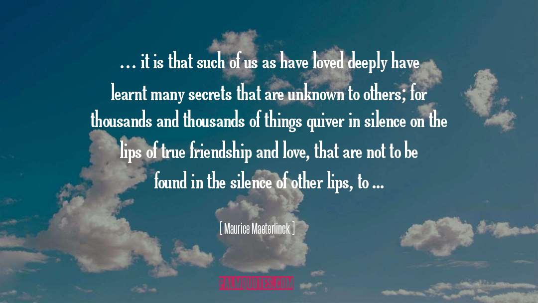 Cute Friendship quotes by Maurice Maeterlinck