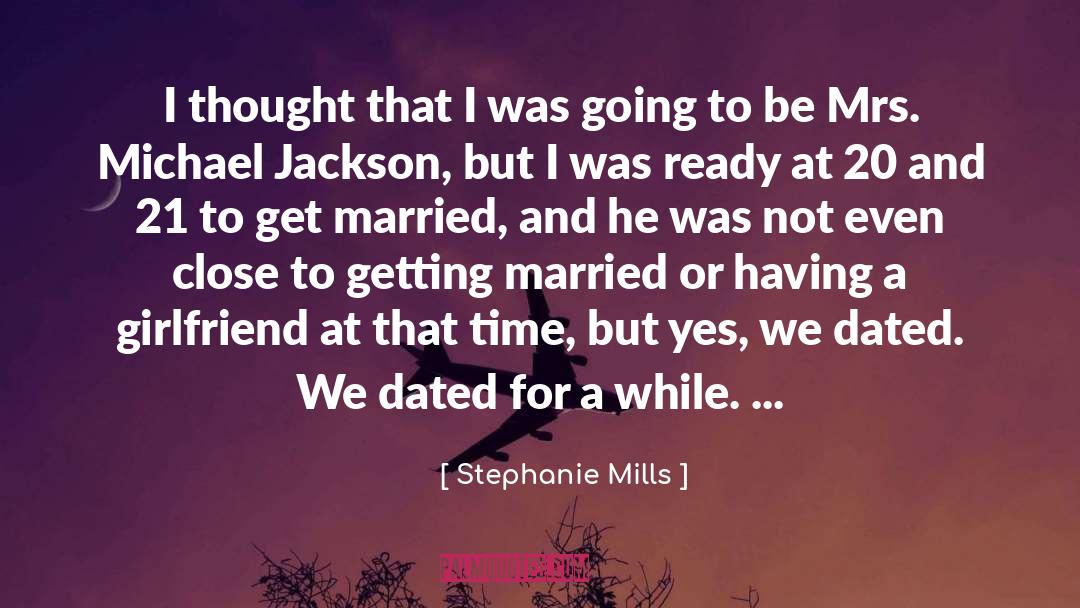 Cute Getting Married quotes by Stephanie Mills