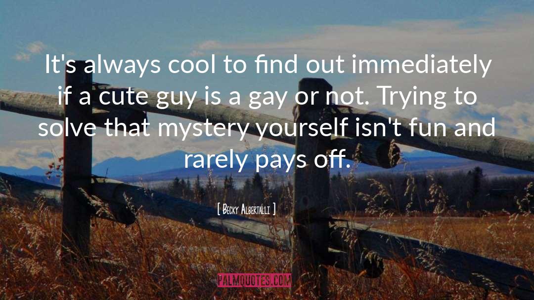 Cute Guy quotes by Becky Albertalli
