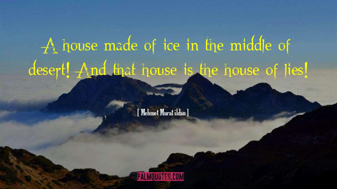 Cute House quotes by Mehmet Murat Ildan