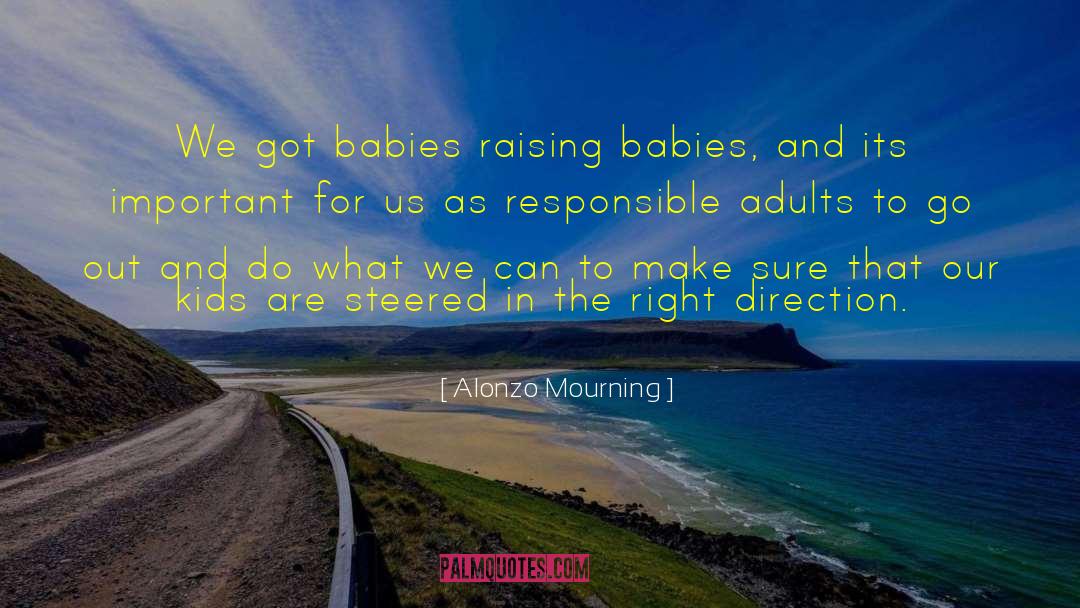 Cute Kids quotes by Alonzo Mourning