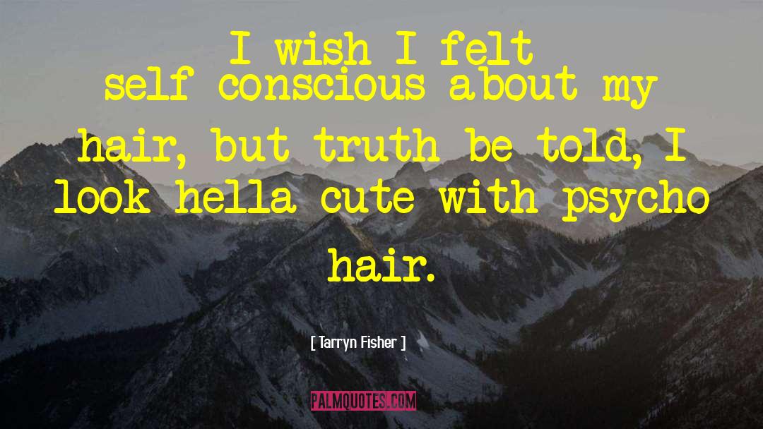 Cute Kids quotes by Tarryn Fisher