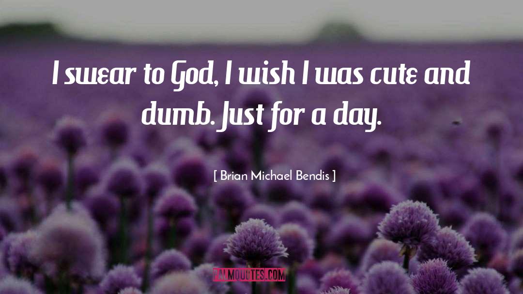 Cute Lebanese quotes by Brian Michael Bendis